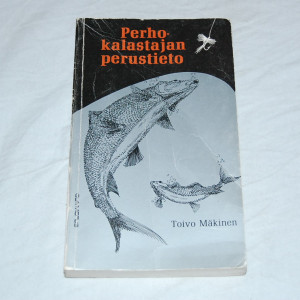 Toivo Mäkinen Perhokalastajan perustieto